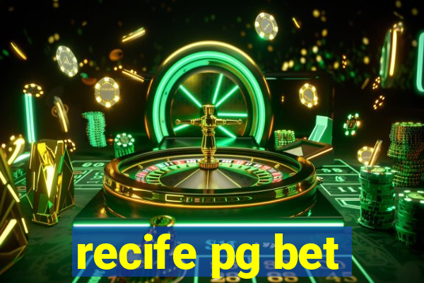 recife pg bet